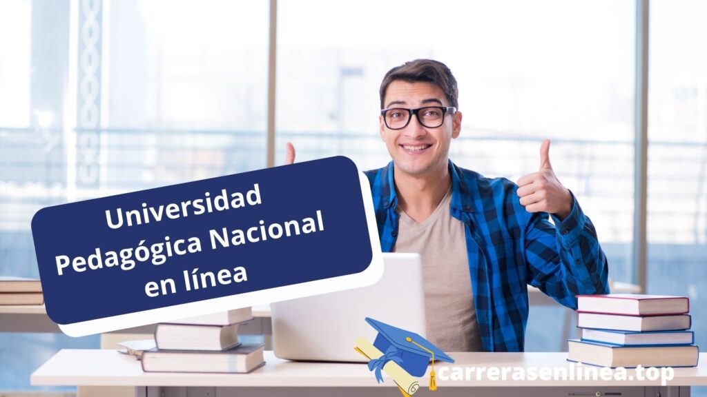 Universidad Pedagógica Nacional en línea